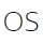 OS